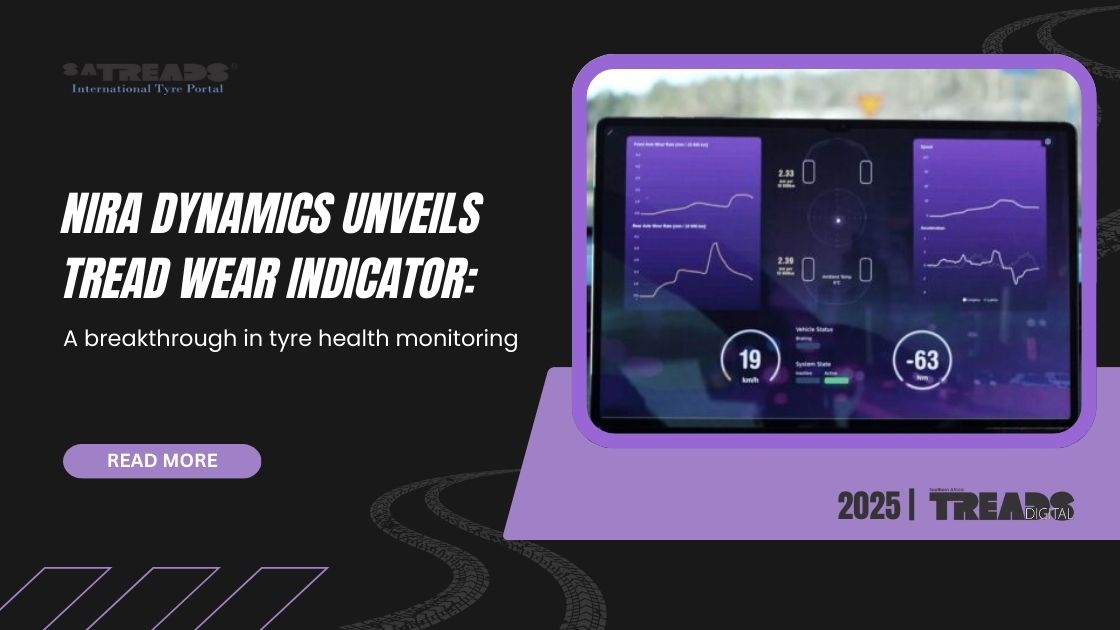 NIRA Dynamics unveils Tread Wear Indicator: A breakthrough in tyre health monitoring